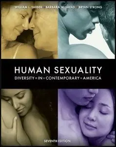 Human Sexuality: Diversity in Contemporary America (7ed) (repost)