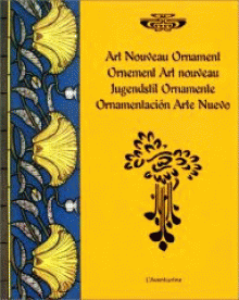 Art Nouveau Ornament / Ornement Art Nouveau / Jugendstil Ornamente / Ornamentación Arte Nuevo by L'Aventurine [Repost]