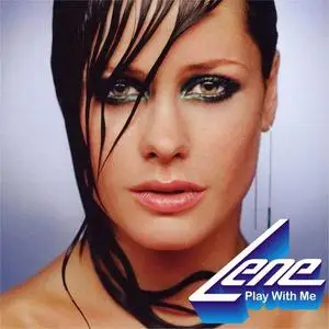 Lene - Play With Me (2003) {Polydor/Universal Music}