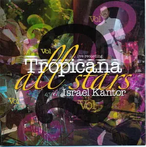 Israel Kantor  - Tropicana All Stars Vol II (2004)