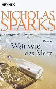 Weit wie das Meer Roman