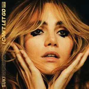 Suki Waterhouse - I Can't Let Go (2022) [Official Digital Download 24/48]