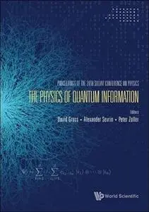 The Physics of Quantum Information: Proceedings of the 28th Solvay Conference on Physics