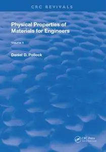 Physical Properties of Materials For Engineers: Volume 2