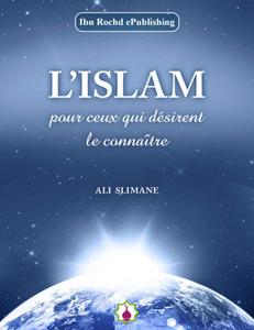 Ali Slimane, "L'Islam pour ceux qui désirent le connaître"