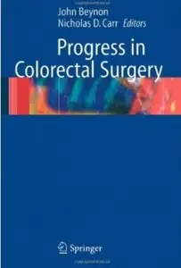 Progress in Colorectal Surgery
