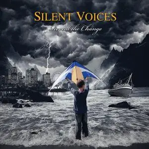 Silent Voices - Reveal The Change (2013)