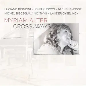 Myriam Alter - Cross/Ways (2015)