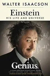 Einstein: His Life and Universe