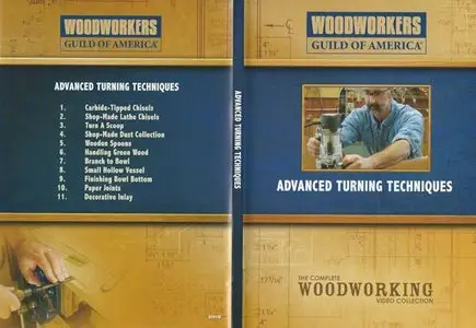 Woodworkers Guild of America - Advanced Turning Techniques