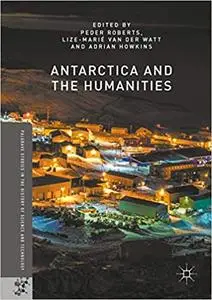 Antarctica and the Humanities (Repost)