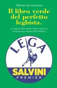 IL LIBRO VERDE DEL PERFETTO LEGHISTA