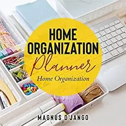 Home Organization Planner - Home Organization.