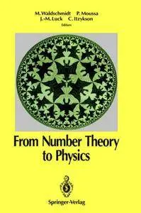 From Number Theory to Physics [Repost]