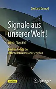 Signale aus unserer Welt!