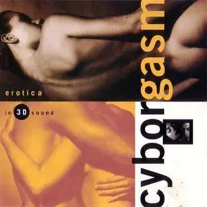 VA - Cyborgasm: Erotica In 3D Sound (1993) {Time Warner} **[RE-UP]**