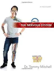 The Nervous System Vol. 3