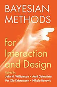 Bayesian Methods for Interaction and Design