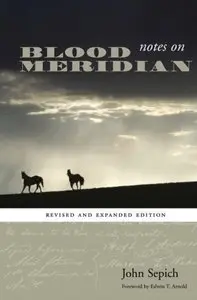 Notes on Blood Meridian (repost)