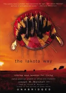 The Lakota Way: Stories and Lessons for Living (Audiobook)