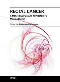 Rectal Cancer – A Multidisciplinary Approach to Management by Giulio Aniello Santoro