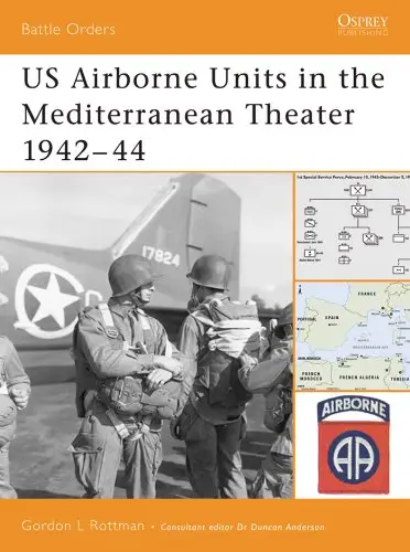 US Airborne Units in the Mediterranean Theater 1942–44 (Repost)