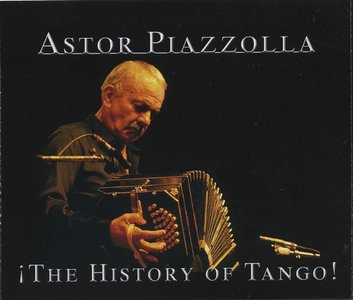 Astor Piazzolla - The History of Tango [5CD Box Set] (2006) "Reload"