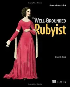 The Well-Grounded Rubyist {Repost}
