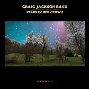 Craig Jackson - Stars In Her Crown (2017)