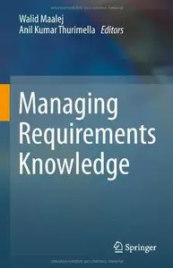 Managing Requirements Knowledge (Repost)