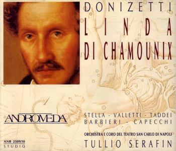 Tullio Serafin, Orchestra del Teatro di San Carlo di Napoli - Donizetti: Linda di Chamounix (2006)