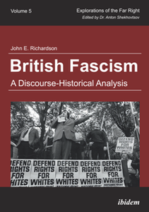 British Fascism : A Discourse-Historical Analysis