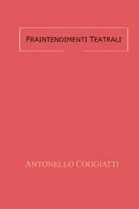 Fraintendimenti teatrali