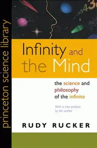 Infinity and the Mind: The Science and Philosophy of the Infinite (Repost)