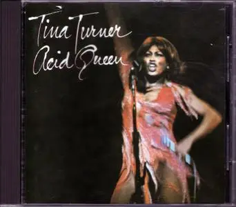 Tina Turner - Acid Queen (1975) [1996, Reissue]
