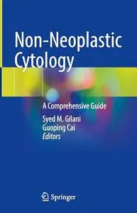 Non-Neoplastic Cytology: A Comprehensive Guide