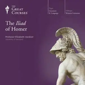 The Iliad of Homer [TTC Audio] {Repost}