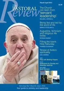 The Pastoral Review - March/April 2014