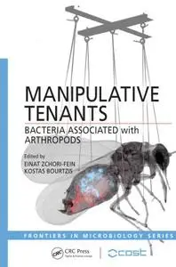 Manipulative Tenants Bacteria Associated with Arthropods