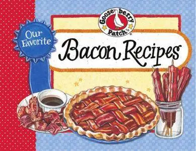 Our Favorite Bacon Recipes
