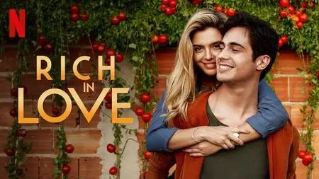 Rich in Love (2020) / Ricos de Amor