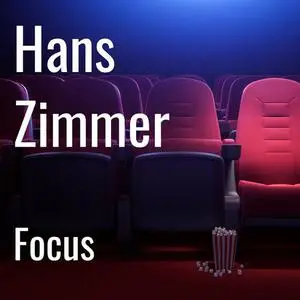 Hans Zimmer - Focus: Hans Zimmer (2022)