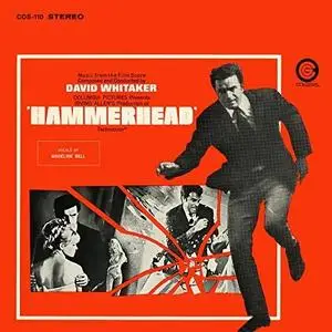 David Whitaker - Hammerhead (Original Soundtrack Recording) (1968/2018) [Official Digital Download 24/96]