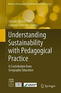 Understanding Sustainability with Pedagogical Practice