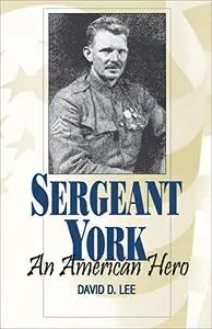 Sergeant York: An American Hero