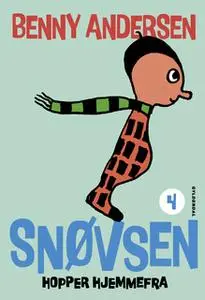 «Snøvsen hopper hjemmefra» by Benny Andersen