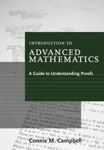 Introduction to Advanced Mathematics: A Guide to Understanding Proofs (repost)