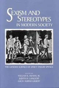 Sexism and Stereotypes in Modern Society: The Gender Science of Janet Taylor Spence [Repost]