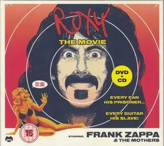 Frank Zappa & The Mothers - Roxy The Movie (2015) {CD+DVD9 NTSC Zappa Records EAGDV050 rec 1973}