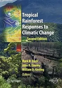 Tropical Rainforest Responses to Climatic Change (Repost)